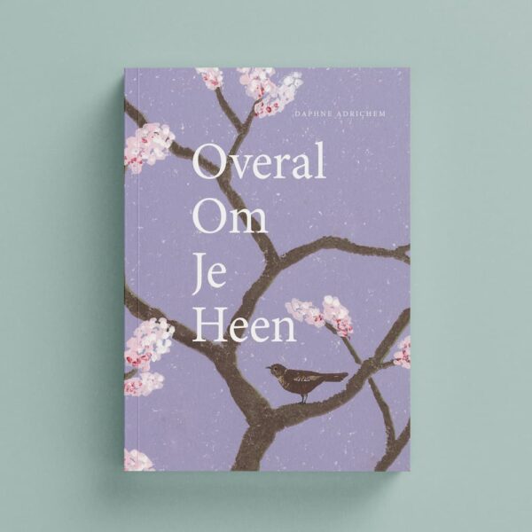 Overal Om Je Heen